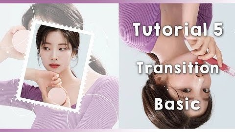 Tutorial 5 Transition Basic On Alight Motion 👾💫