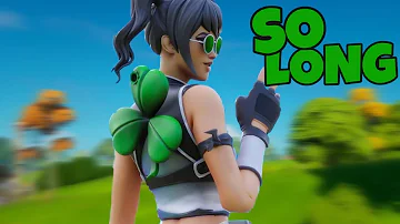 So Long 🍀 - Fortnite Montage (#freeagent)