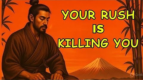 Your Rush Is Ruining Your Life | The Paradox of Patience