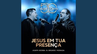 Jesus Em Tua Presença