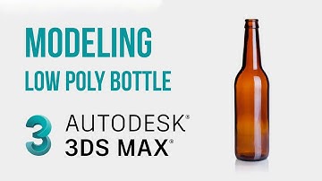 Learn Modeling Low Poly Bottle - Autodesk 3ds Max Tutorials -  #Learn3D #3DMax #3dmodeling