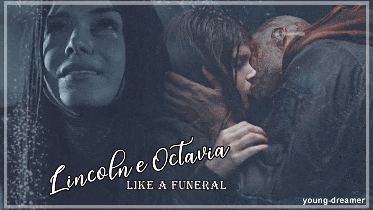 Lincoln e Octavia- Like A Funeral ITA