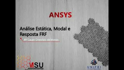 ANSYS - Tutorial 1 - Análises estática, modal e FRF