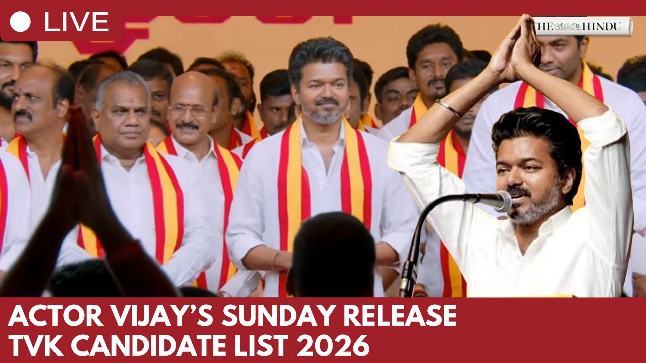 TVK leader Vijay to unveil 234‑seat candidate list ahead of Tamil Nadu ...