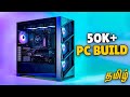 Best 50k gaming pc build tamil  rtx gaming