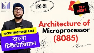 🔴 Architecture of 8085 Microprocessor | Lecturelia 🔴