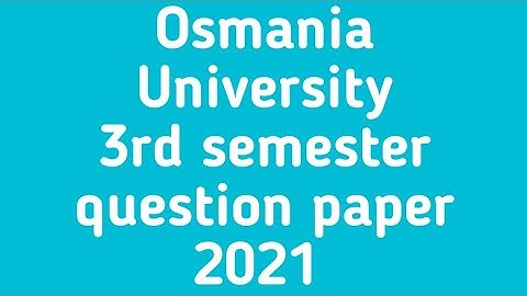 OsmaniaUniversity 3rd semester July-2021|OU Rdbms question paper 2021|OU Rdbms paper|OU 6th semester