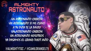 ASTRONAUTO - ALMIGHTY (LETRA) (PROD BY LADKANI)