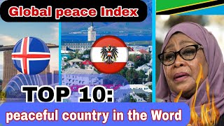 TOP 10: Most peaceful countries in the world 2026