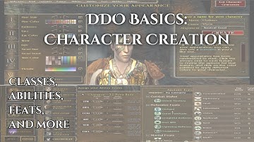 DDO Guide Character Creation