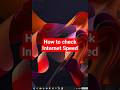 How to Check Your Internet Speed Using Speedtest #techtutorial #internet #networking #shorts