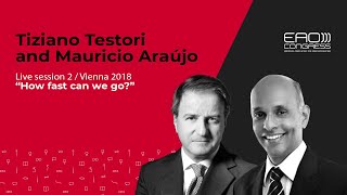 How Fast Can We Go? W Tiziano Testori Maurício Araújo Eao Congress