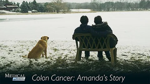 Medical Stories - Colon Cancer : Amanda's Story