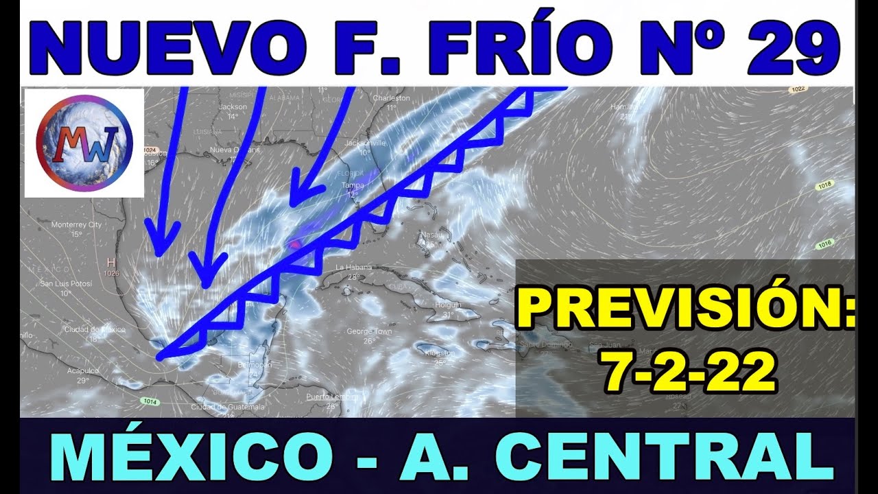 FRENTE FRÍO Nº 29. El Tiempo en México, Caribe y A. Central