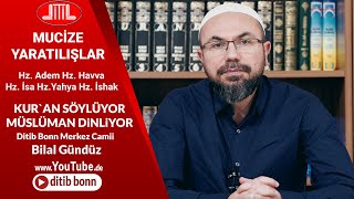 Mucize yaratilislar Hz. Adem Hz. Havva Hz. Isa Hz. Yahya Hz. İshak