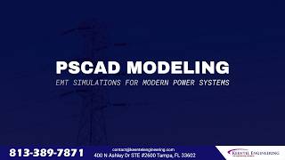 PSCAD Modeling Explained — EMT Simulations for Modern Power Systems