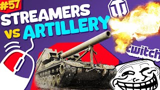 #57 Streamers vs Artillery | World of Tanks Funny Moments