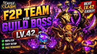 🔥 F2P Team for Guild Boss Lv.42! EASY & Powerful Setup | Castle Clash