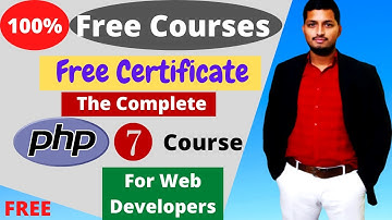 Top Free Online Courses with Certificates PHP 7 Complete Course for Web Developers | #DeepShukla