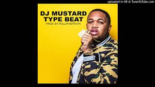 (FREE) DJ Mustard Type Beat