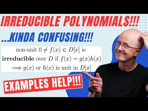 Are Irreducible Polynomials