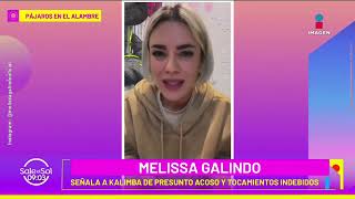 ¡Melissa Galindo ACUSA a Kalimba de acoso! Aquí el relato | Sale el Sol