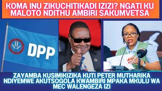 NGATI MKULU WA MEC ANAFIKADI POYANKHURA IZI NDIYE KUTI BASI DPP IKONZEKE KULOWA M'BOMA ZIKUCHITIKADI