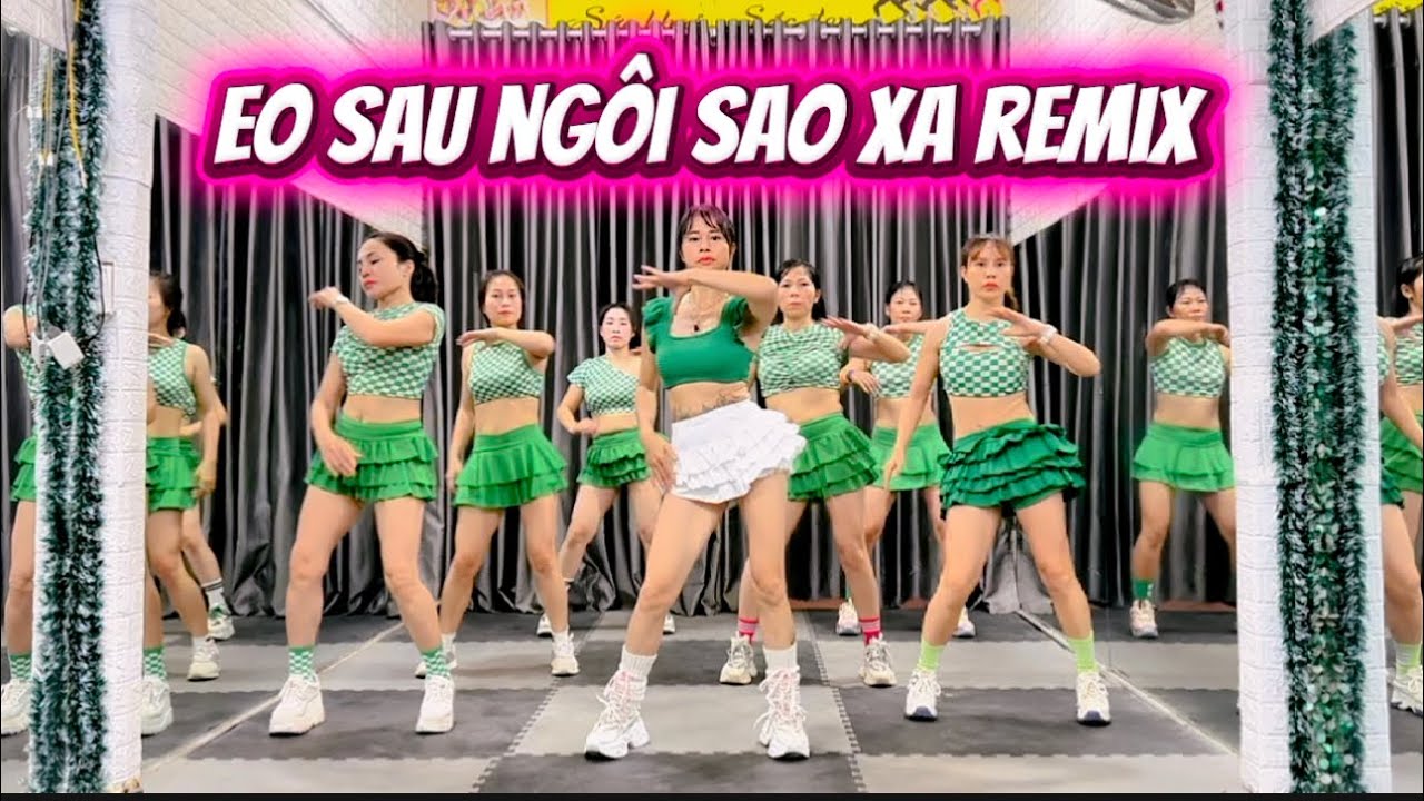 Eo Sau Giảm Mỡ Tay Vai | Ngôi Sao Xa Remix.