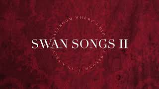 Lord Of The Lost - Swan Songs II - Snippet #15 - „We Were Divine“