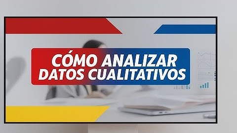 🎓 CÓMO ANALIZAR DATOS CUALITATIVOS PASO A PASO 👀