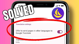 How to enable Google search results in other languages on Banana browser screenshot 2