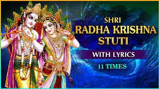 Radha Krishna Stuti With Lyrics 11 Times | राधा-कृष्ण स्तुति श्लोक |  Lord Krishna Devotional Songs screenshot 2