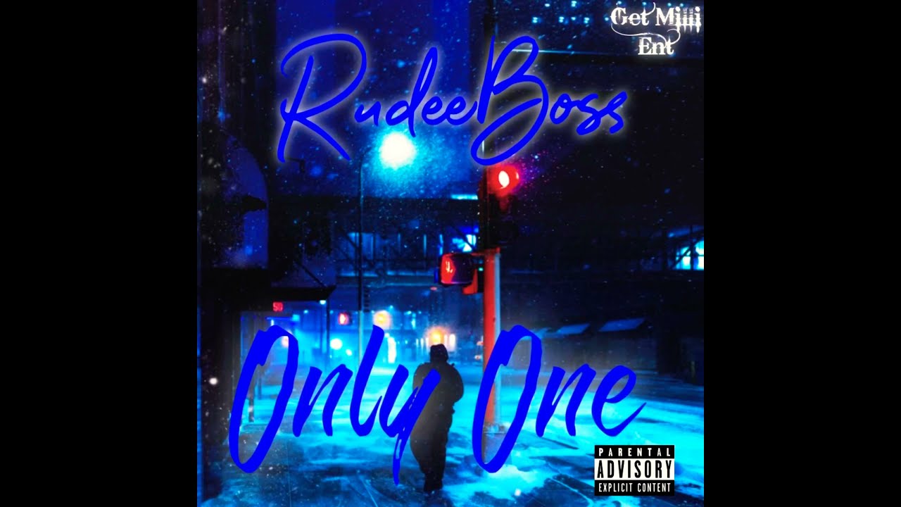 Watch RudeeBoss -Only One on YouTube Watch RudeeBoss -Only One on YouTube