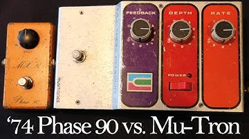 1974 MXR Phase 90 vs. 1975 Musitronics Mu-Tron Phasor II