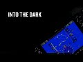 Pilot Short Story | Into the Dark