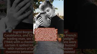 Ingrid Bergman And Charles Boyer Screen Romance And Hollywood Whispers