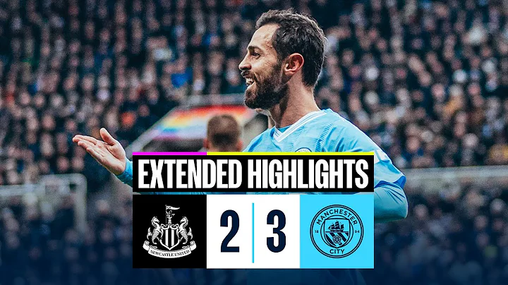 EXTENDED HIGHLIGHTS | Newcastle 2-3 Man City | KDB and Bobb complete last-gasp comeback! - 天天要聞