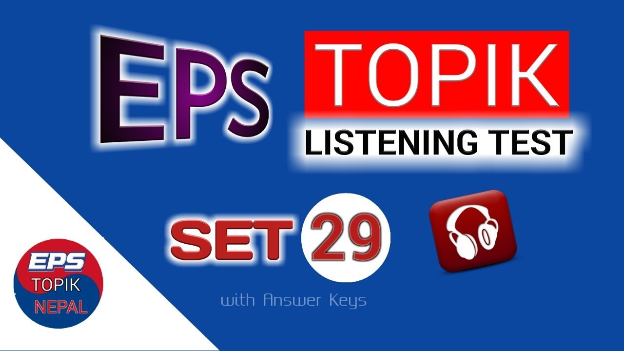 Learn Korean In Nepali Language | EPS TOPIK 2018 |LISTENING MODEL QUESTIONS PRACTICE (ANSWERS)듣기 29✔