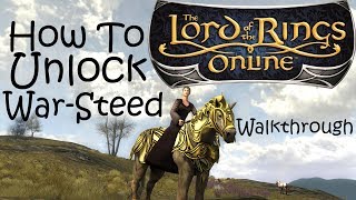 How to Unlock Your LOTRO War Steed -- Walkthrough