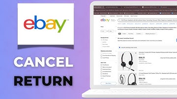 How to Cancel a Return Request on eBay