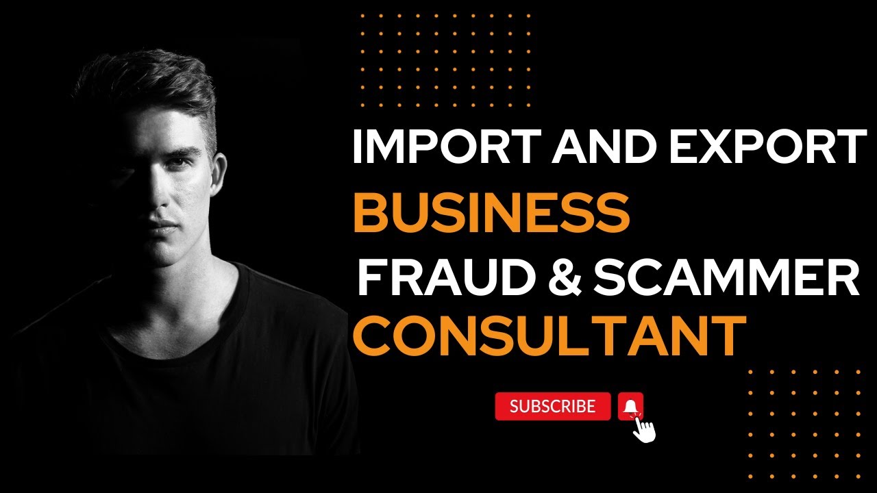 Fake guru import and export Businesss consultant Case Study