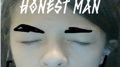 HONEST MAN (official Music Video)