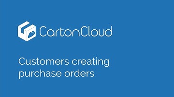 Customers creating purchase orders on CartonCloud