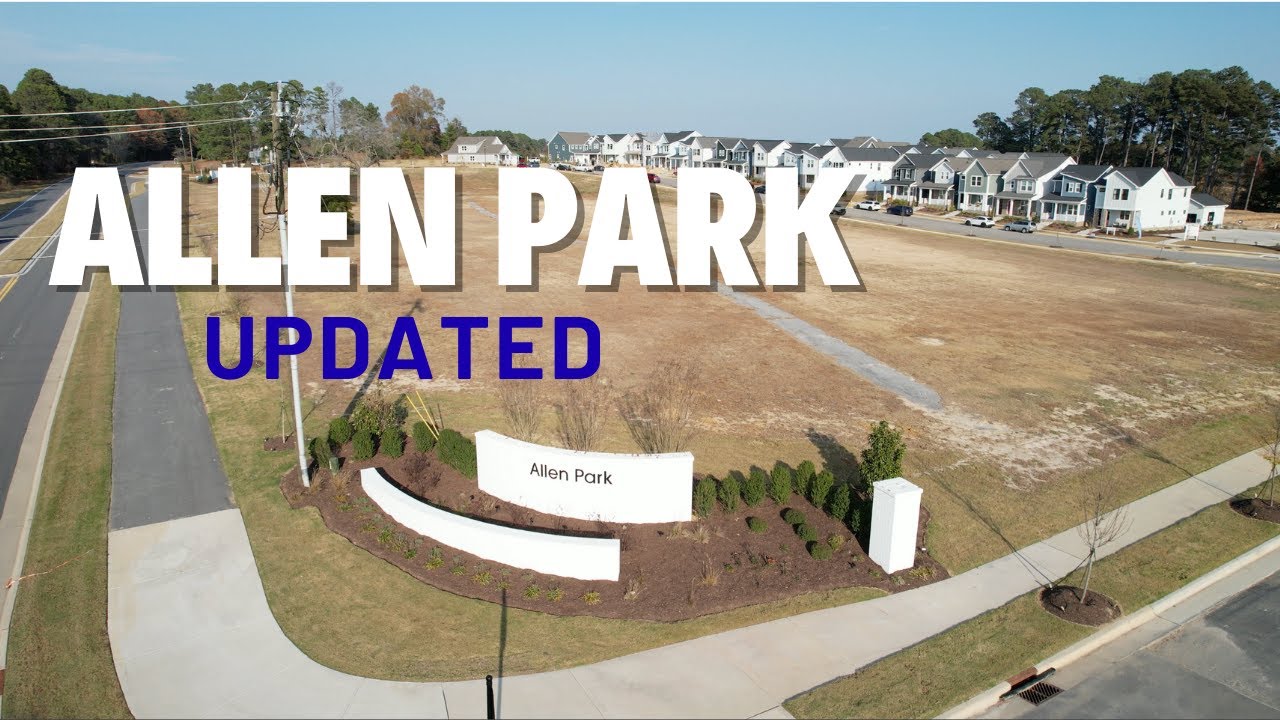 BEST Raleigh New Construction- ALLEN PARK Updated 11/25 - YouTube