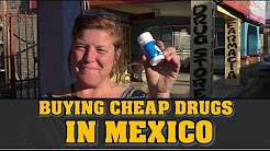 How to Buy Prescription Drugs in Mexico without a Prescription