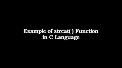 Example of strcat Function in C Language