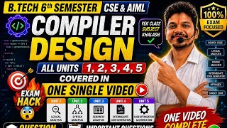 Compiler Design Full Syllabus in One Shot 🔥 B.Tech CSE 6th Sem AKTU 2026 @AKTUDigitalEducationUP