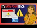 How To FIX "The Procedure Entry Point Could Not Be Located In The Dynamic Link Library" - GUIDE