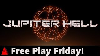 Jupiter Hell - the Roguelike with Foul Demons and Fouler Language - Free Play Friday v 0.9.6 Beta