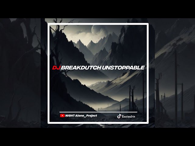 DJ BREAKBEAT UNSTOPPABLE || I am back class=